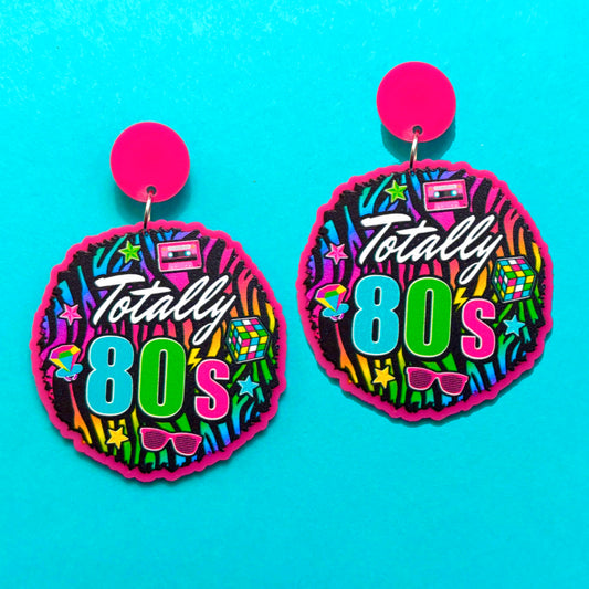 Totally 80s Drop Earrings