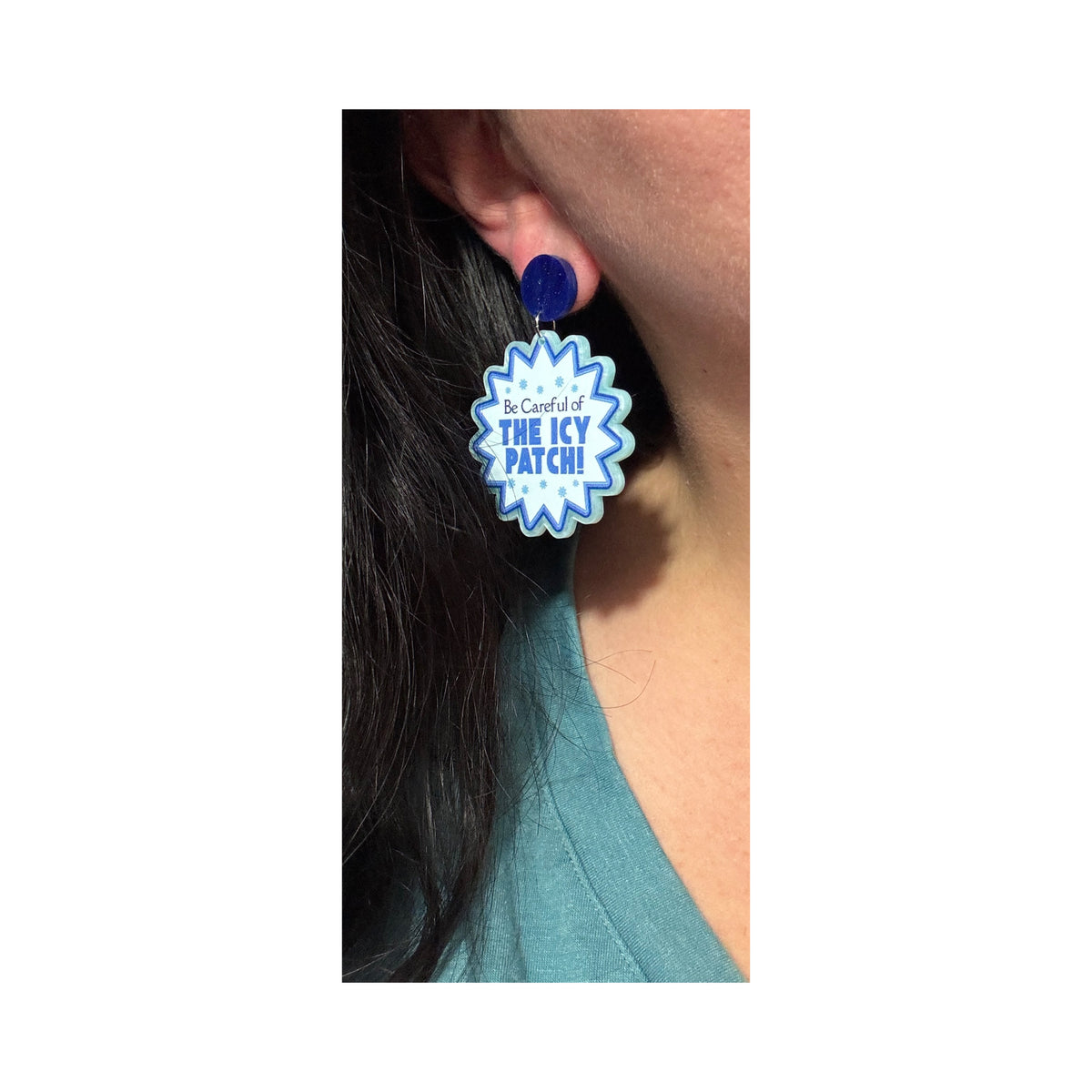 Careful Of The Icy Patch! Drop Earrings