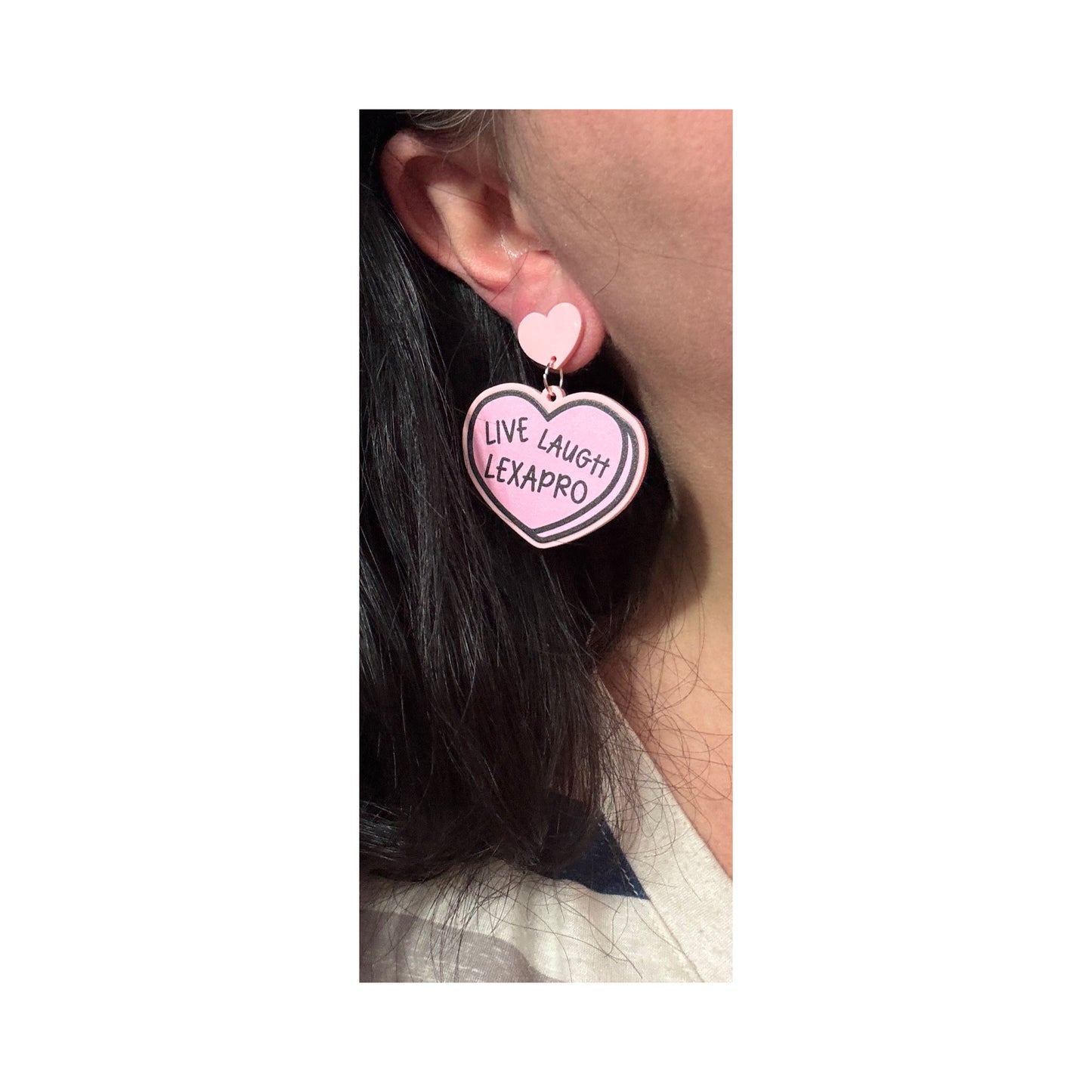 Live Laugh Lexapro Drop Earrings