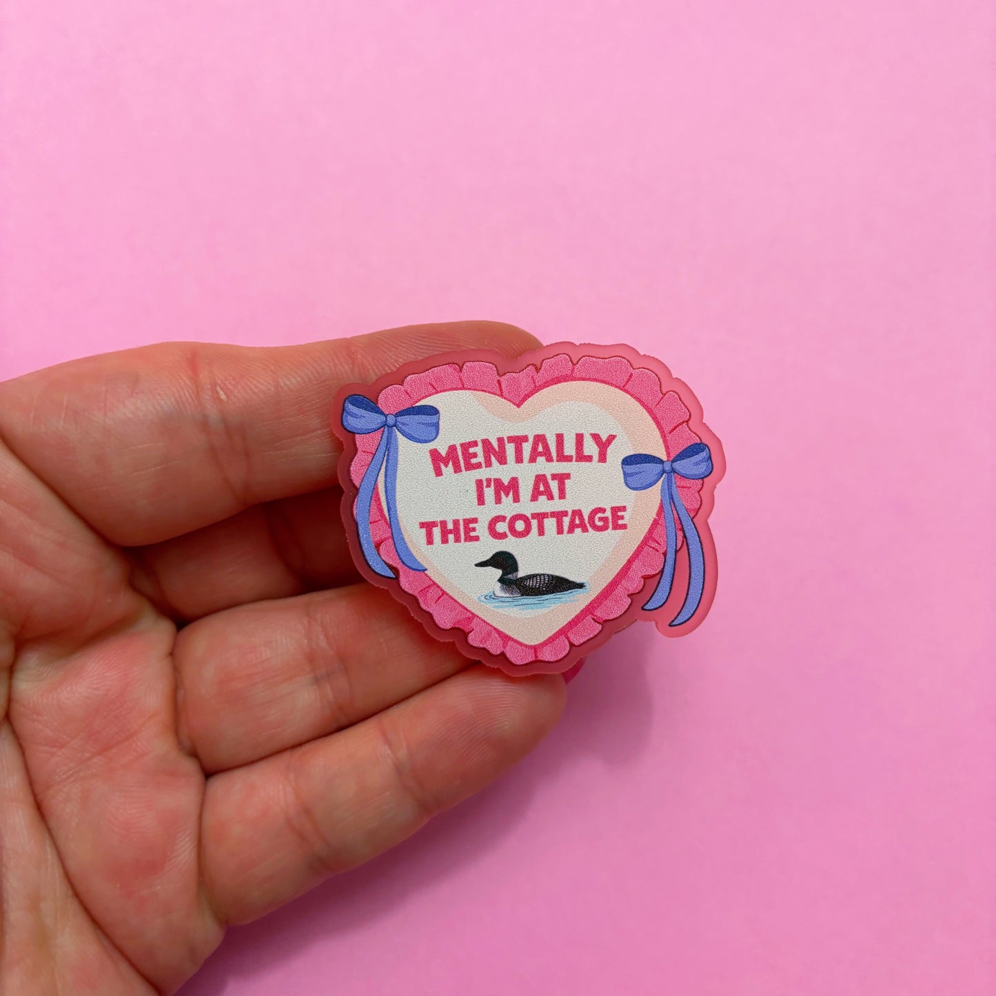 Mentally At The Cottage Heart Pin