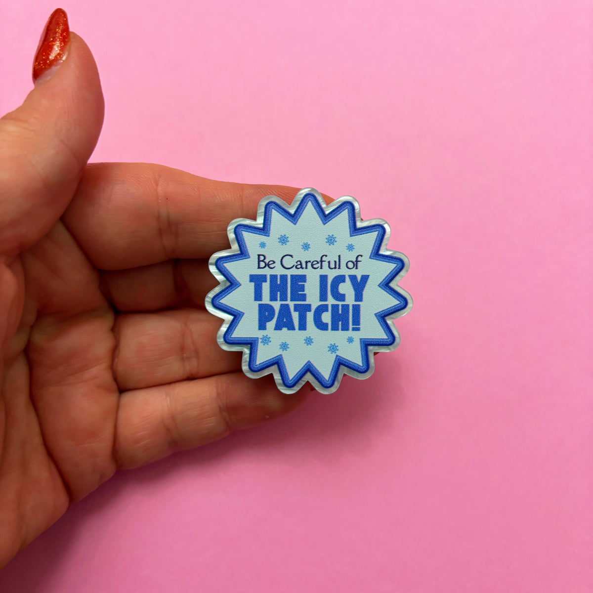 Careful Of The Icy Patch! Pin
