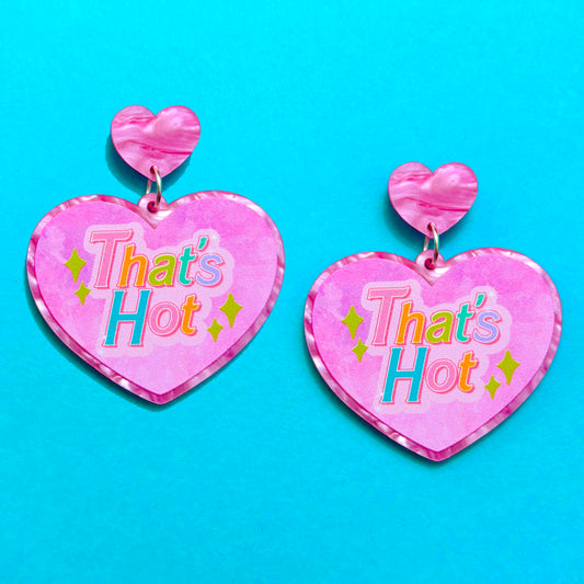 That’s Hot Drop Earrings