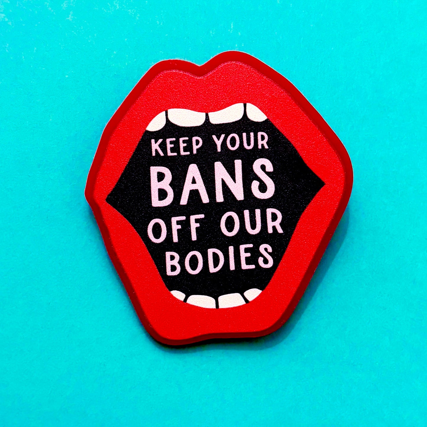 Bans Off Bodies Pin