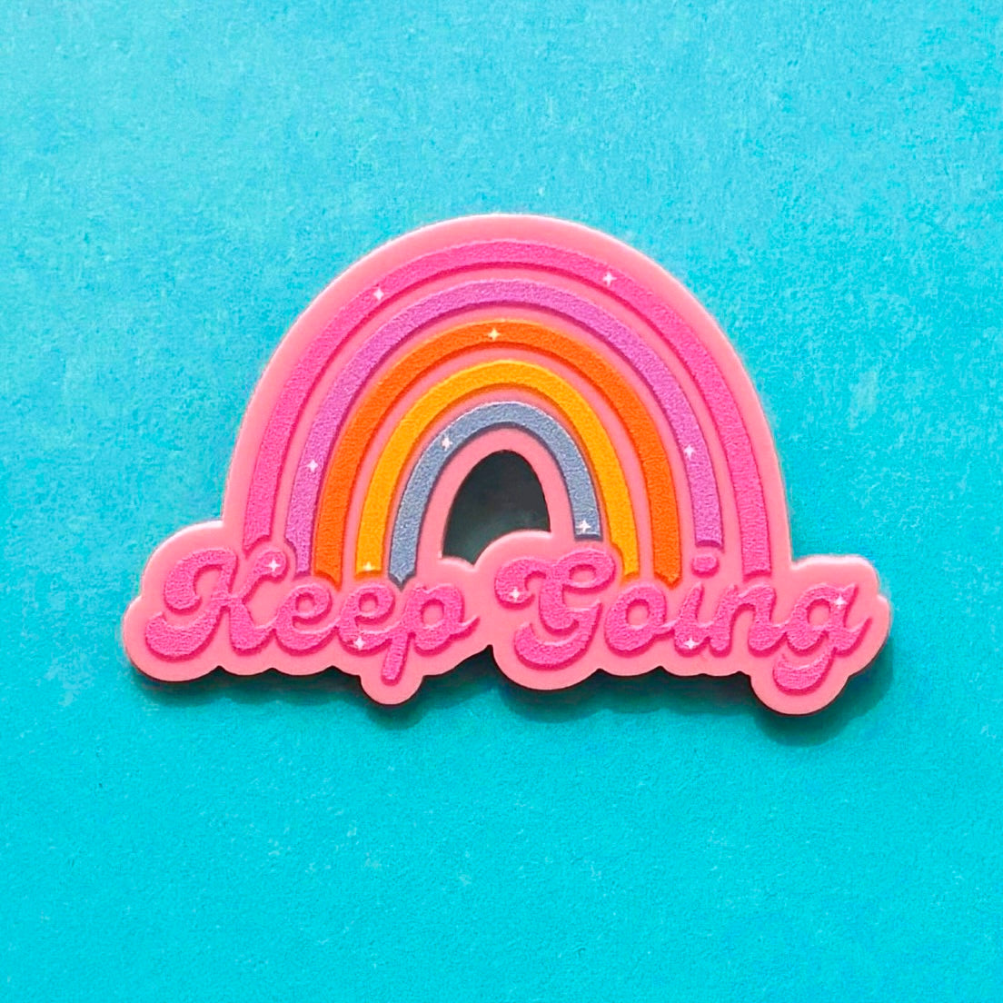 Keep Going Rainbow Pin
