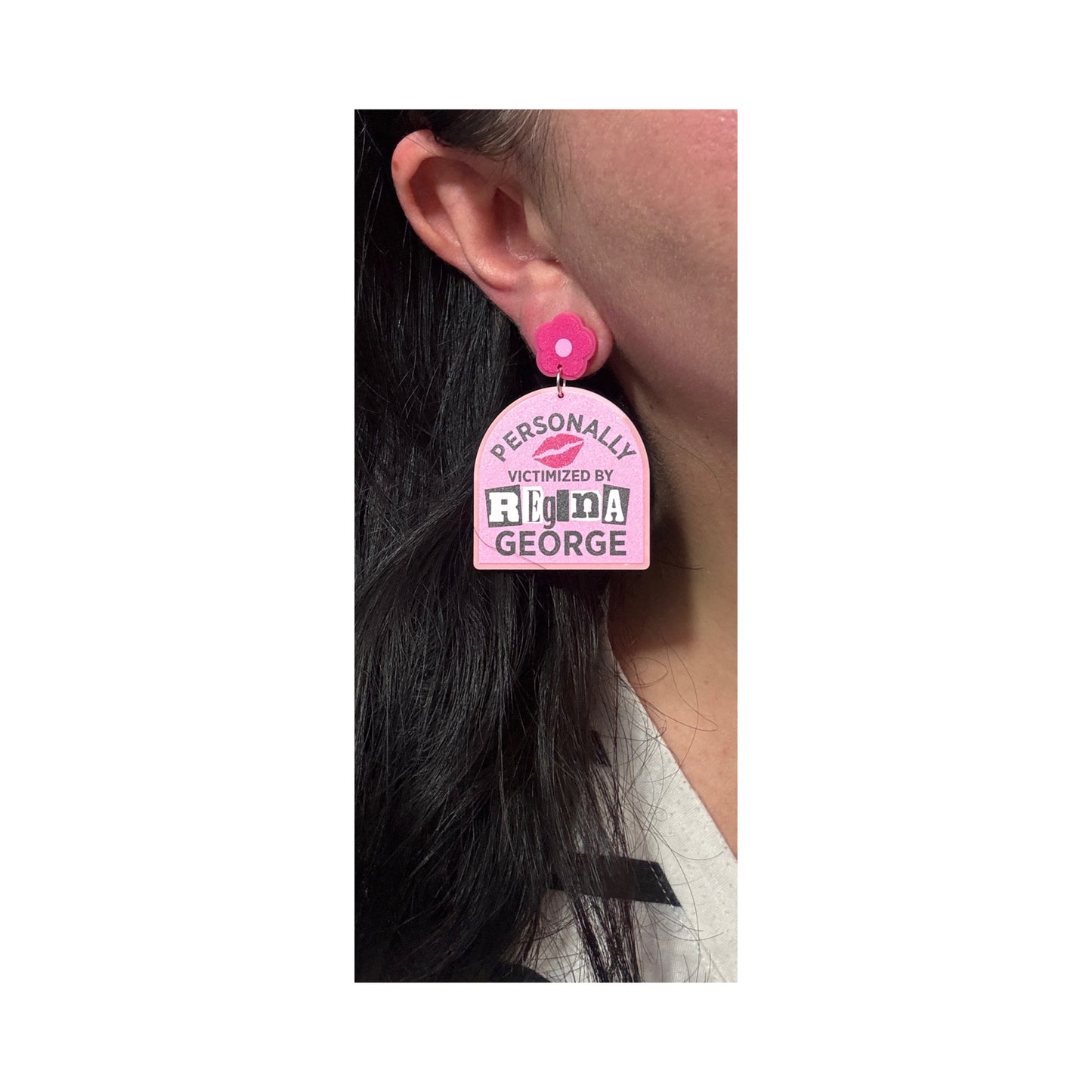 Personally Victimized By Regina George Drop Earrings