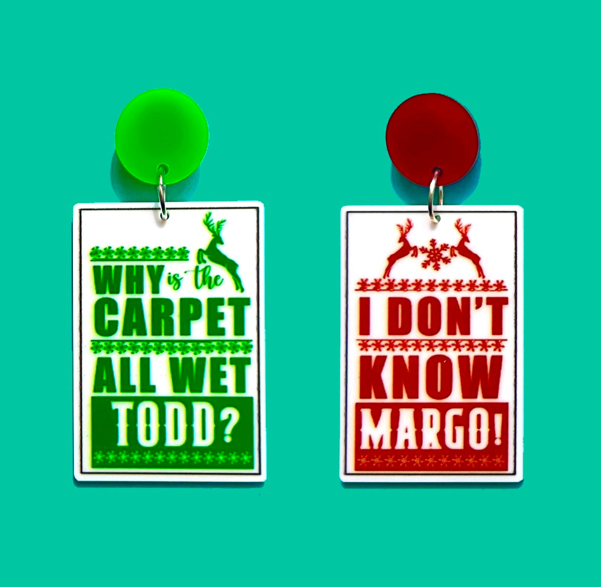Why is the Carpet All Wet Todd? National Lampoon Drop Earrings