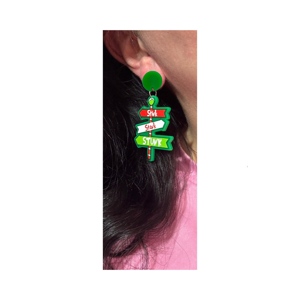 Stink, Stank, Stunk Drop Earrings