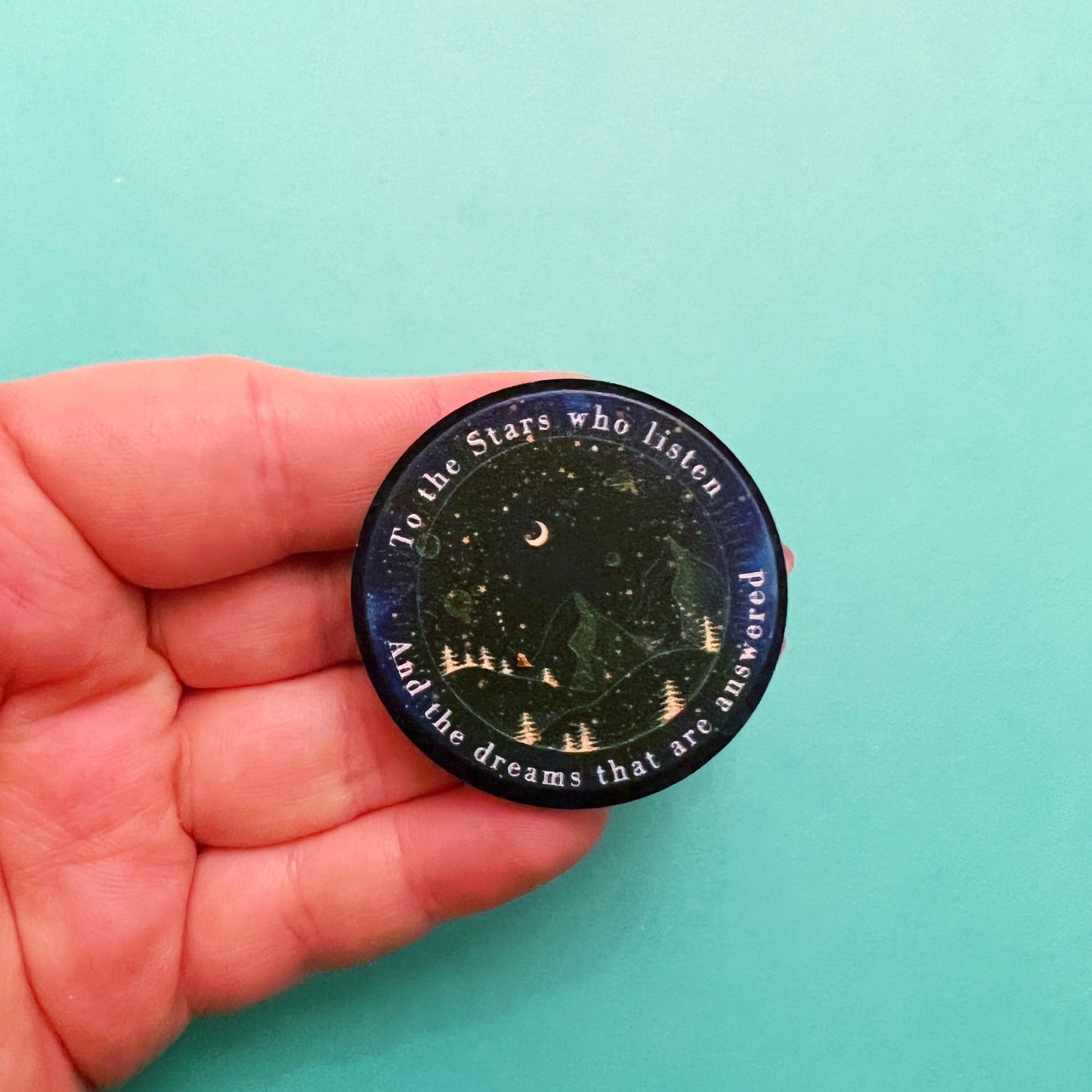 To The Stars Who Listen ACOTAR Acrylic Pin Brooch