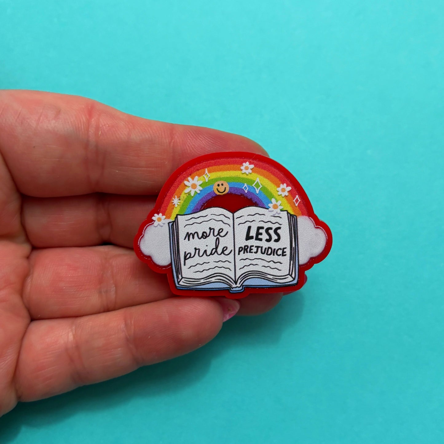 More Pride Less Prejudice Pin