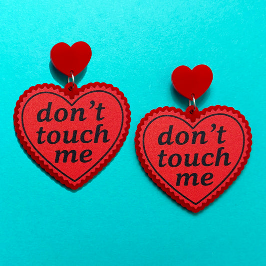 Don’t Touch Me Drop Earrings