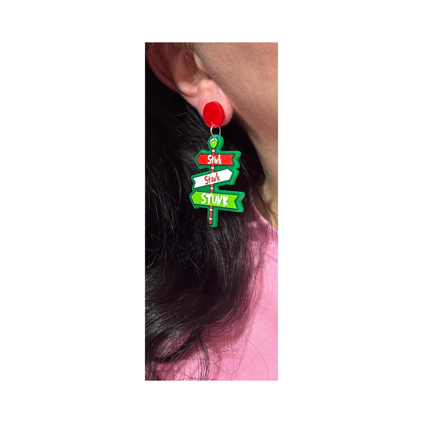 Stink, Stank, Stunk Drop Earrings