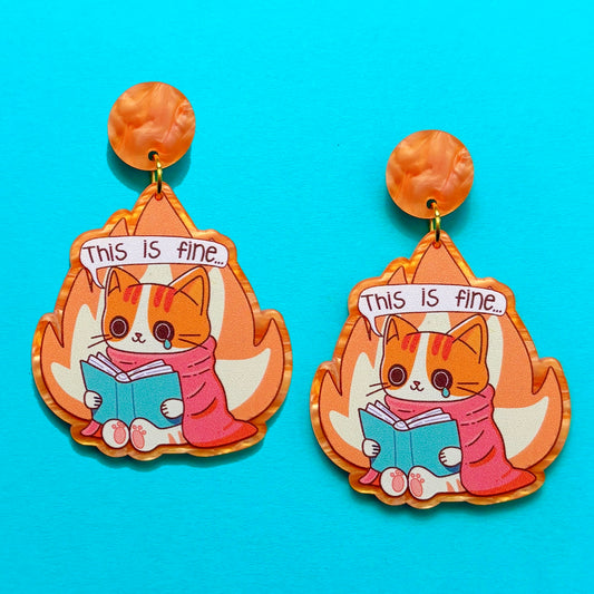 This Is Fine Drop Earrings