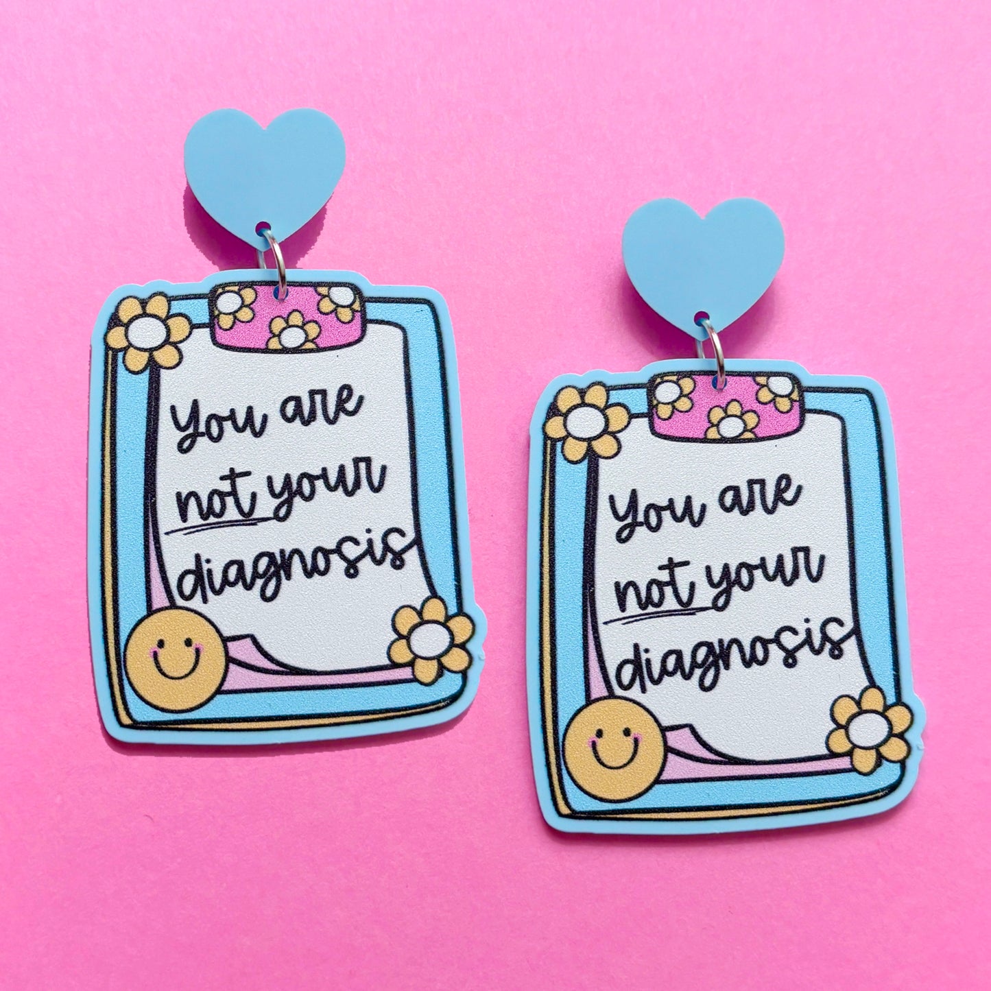 You Are Not Your Diagnosis Drop Earrings