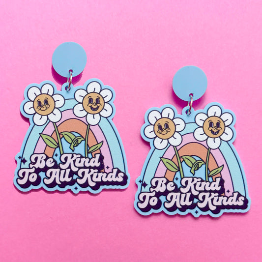 Be Kind To All Kinds Drop Earrings