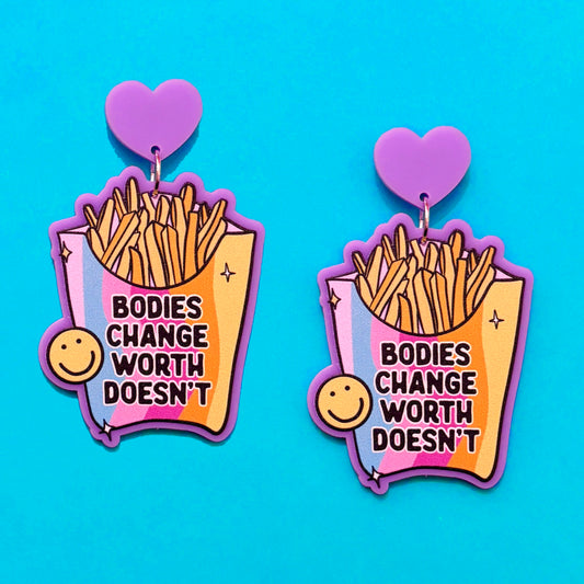 Bodies Change Fries Drop Earrings