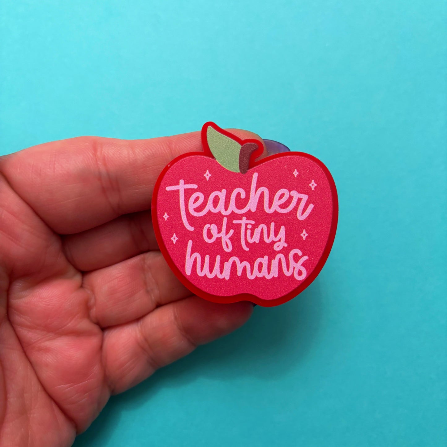 Teacher of Tiny Humans Pin