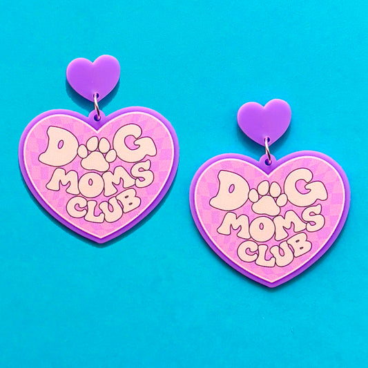 Dog Moms Club Drop Earrings