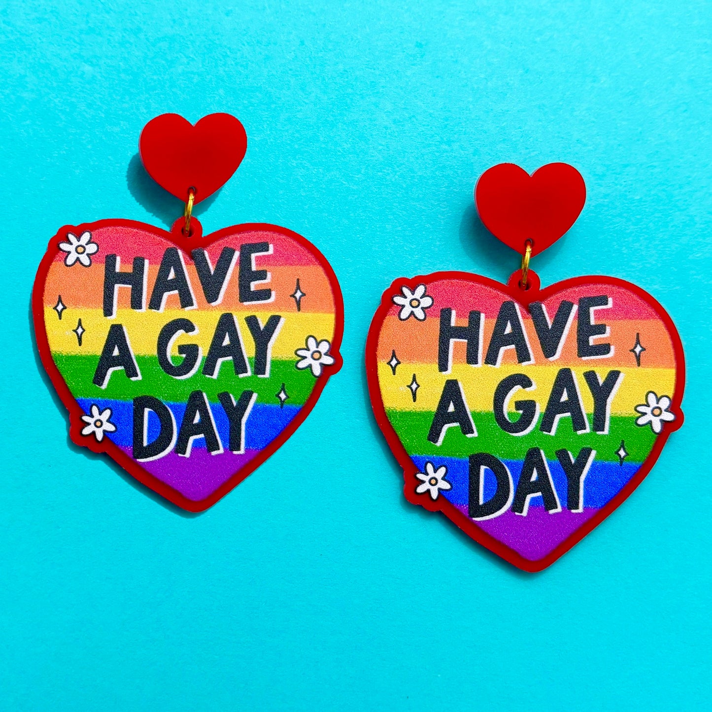 Have A Gay Day Drop Earrings
