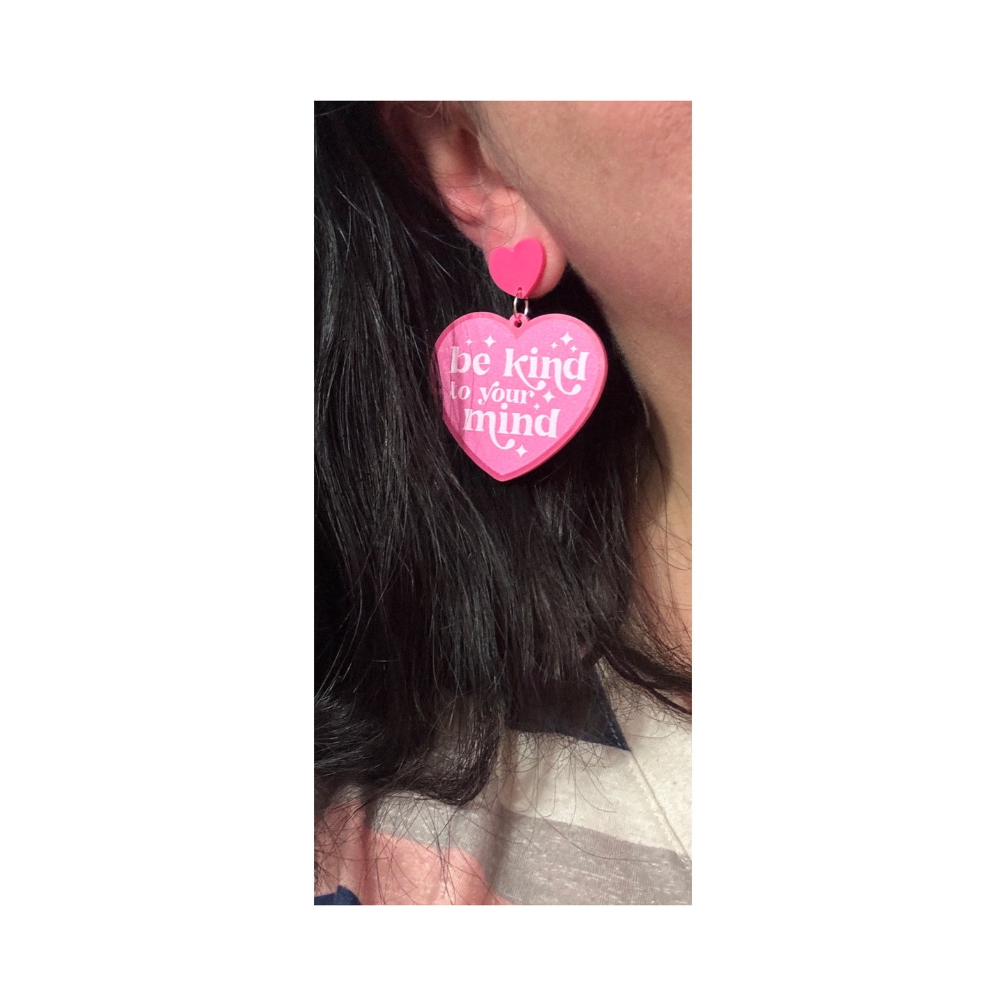 Be Kind To Your Mind Heart Drop Earrings