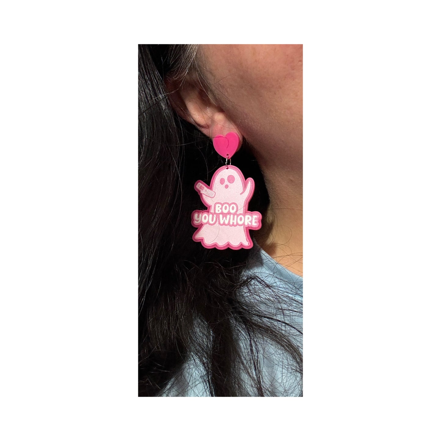 Boo You Whore Drop Earrings