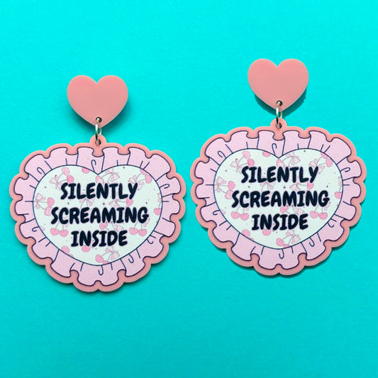 Silently Screaming Inside Drop Earrings