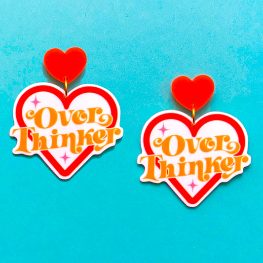 Over Thinker Drop Earrings