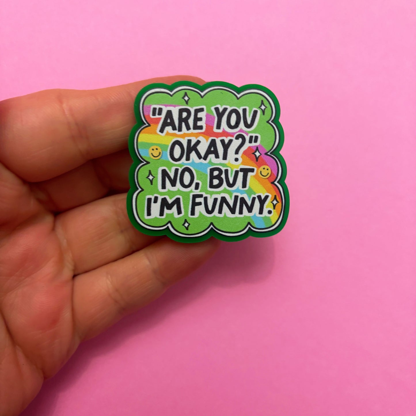No But I’m Funny Pin