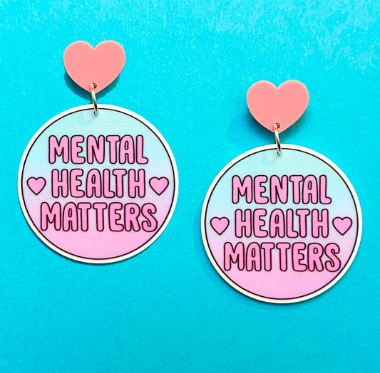 Mental Health Matters Acrylic Drop Earrings