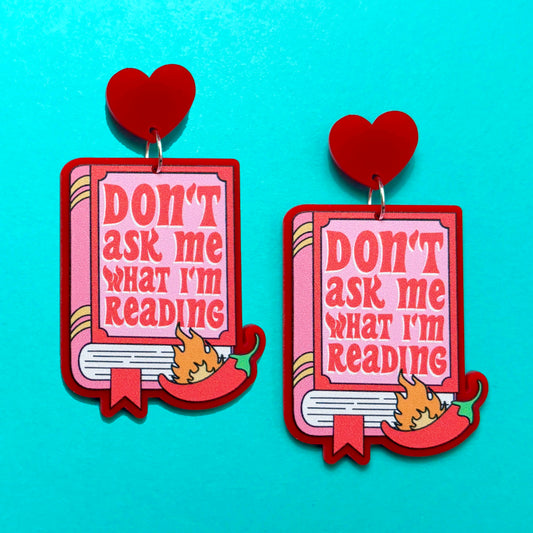 Don’t Ask Me What I’m Reading Drop Earrings