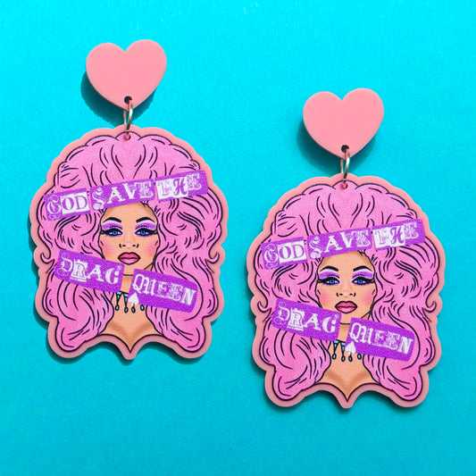 Save The Drag Queen Drop Earrings