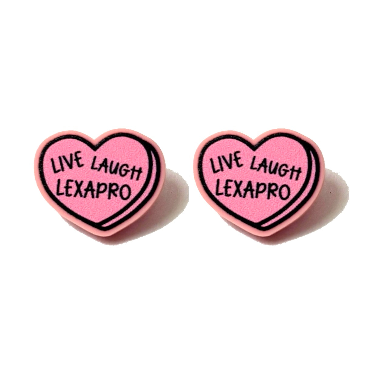 Live Laugh Lexapro Post Earrings