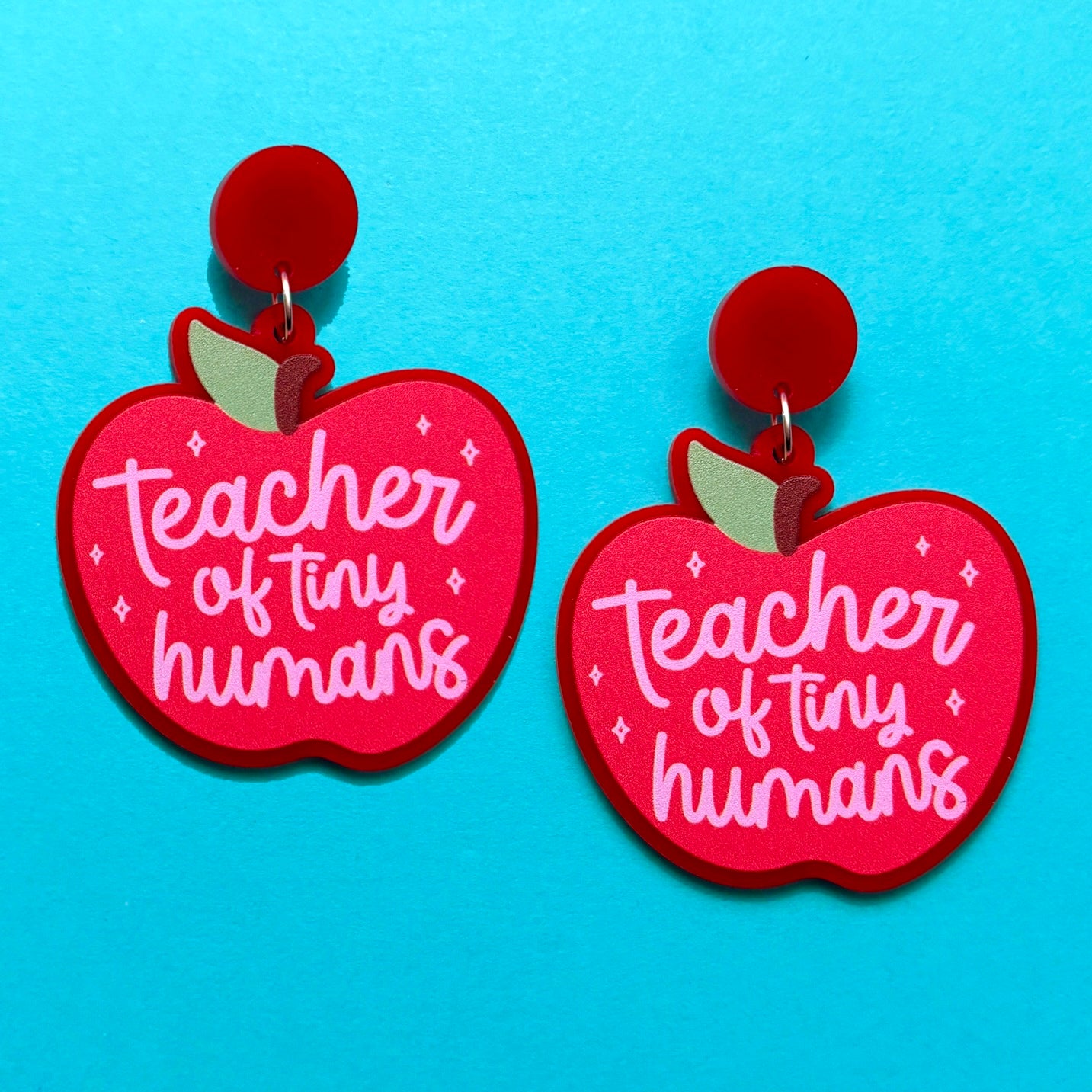 Teacher of Tiny Humans Drop Earrings