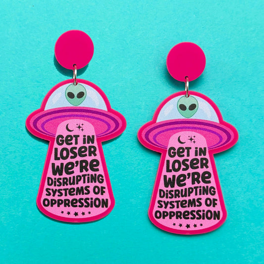 Dismantle Oppression Alien Drop Earrings