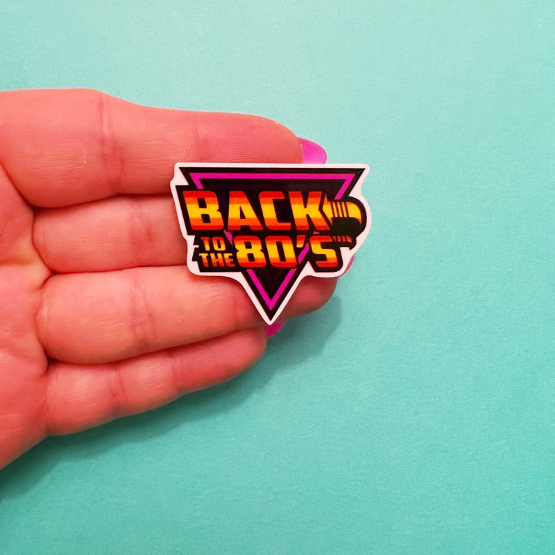 Back To The 80s Acrylic Pin Brooch