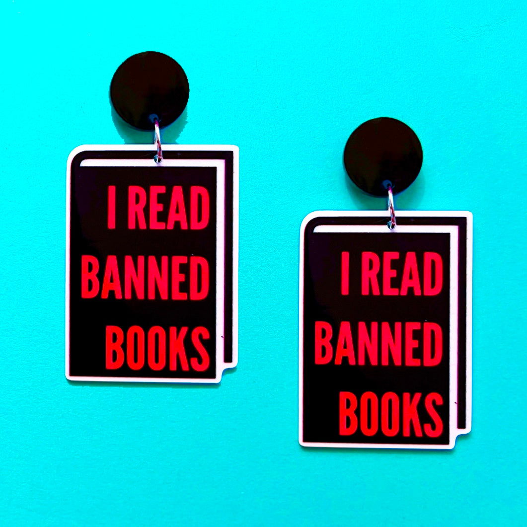I Read Banned Books Acrylic Drop Earrings