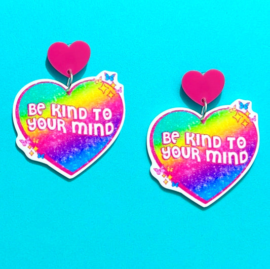 Be Kind To Your Mind Heart Acrylic Drop Earrings
